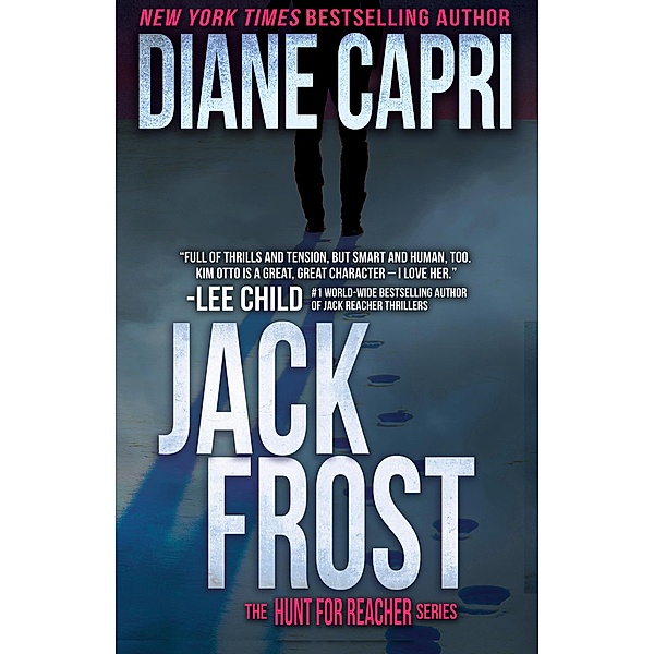 Jack Frost (The Hunt for Jack Reacher, #14) / The Hunt for Jack Reacher, Diane Capri