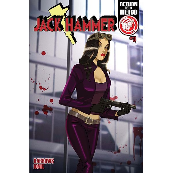 Jack Hammer #3 / Action Lab Entertainment, Brandon Barrows