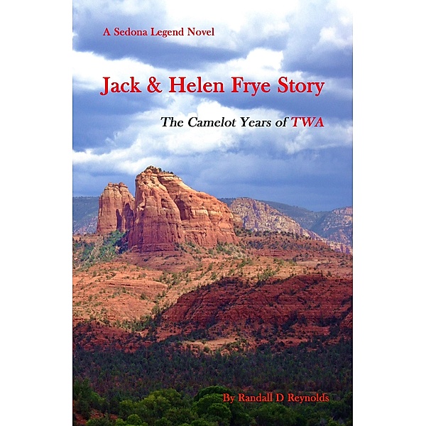 Jack & Helen Frye Story, Randall D Reynolds
