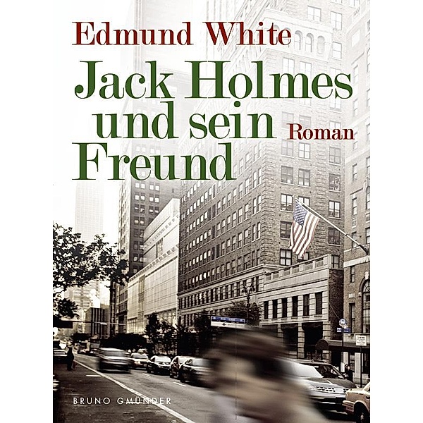 Jack Holmes und sein Freund, Edmund White