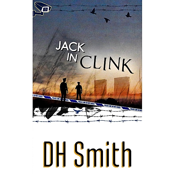 Jack in Clink (Jack of All Trades, #14) / Jack of All Trades, Dh Smith