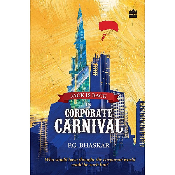 Jack Is Back In Corporate Carnival, P. G. Bhaskar