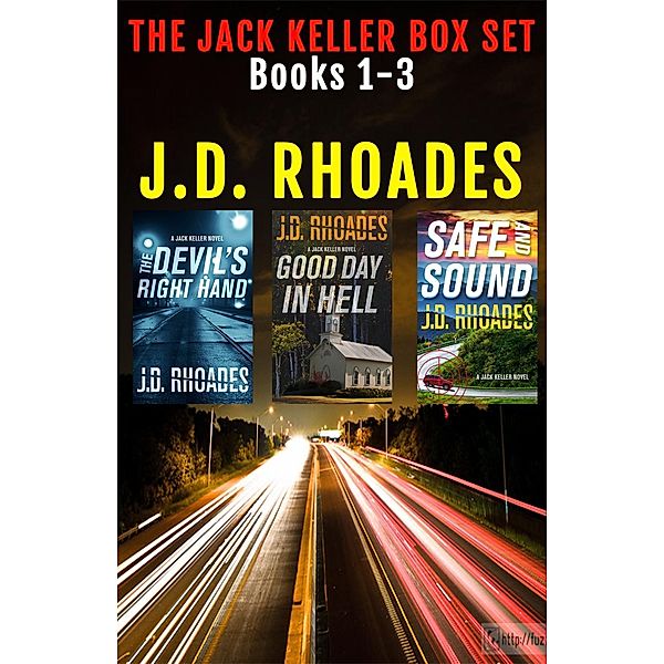 Jack Keller Box Set / Jack Keller, J. D. Rhoades