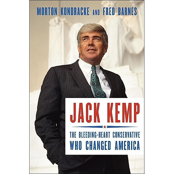 Jack Kemp, Morton Kondracke, Fred Barnes