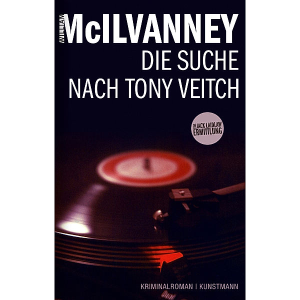 Jack Laidlaw Band 2: Die Suche nach Tony Veitch, William McIlvanney