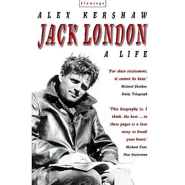 Jack London, Alex Kershaw