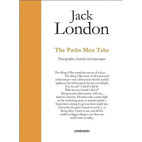 Jack London. The Paths Men Take, Jack London