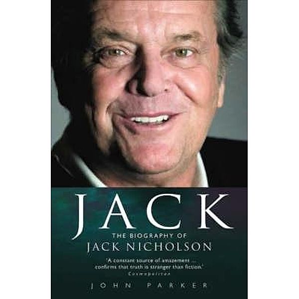 Jack Nicholson - The Biography, John Parker