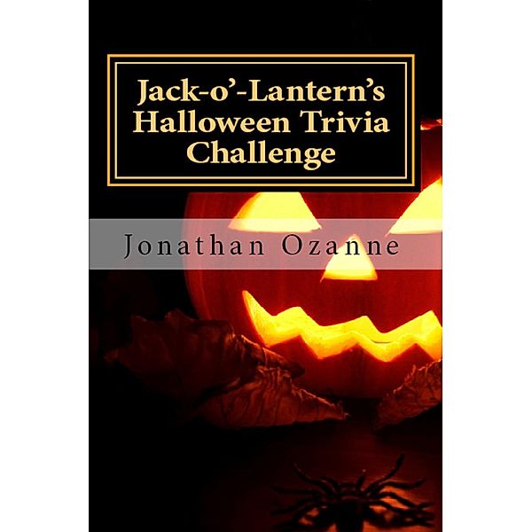 Jack-o'-Lantern's Halloween Trivia Challenge, Jonathan Ozanne