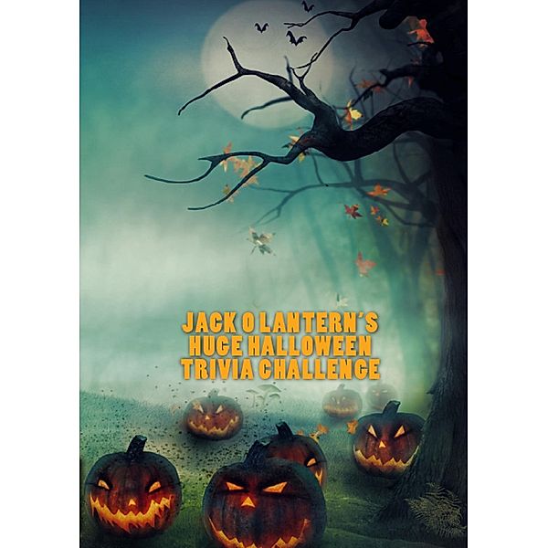 Jack O Lantern's Huge Halloween Trivia Challenge, Jonathan Ozanne