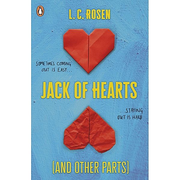 Jack of Hearts (And Other Parts), L. C. Rosen