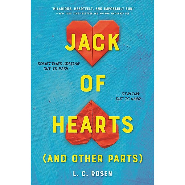 Jack of Hearts (and other parts), L. C. Rosen