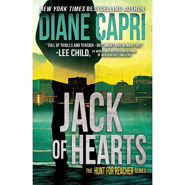 Jack of Hearts (The Hunt for Jack Reacher) / The Hunt for Jack Reacher, Diane Capri