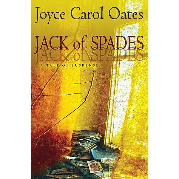 Jack of Spades, Joyce Carol Oates