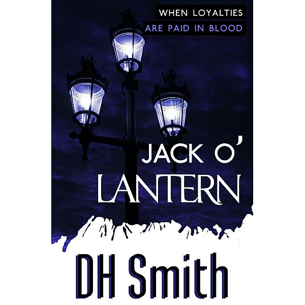 Jack o'Lantern (Jack of All Trades, #3) / Jack of All Trades, Dh Smith