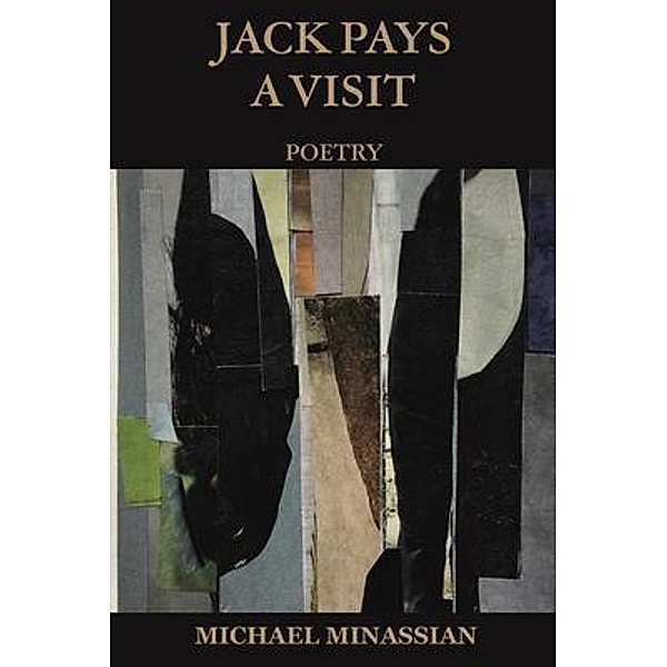 Jack Pays a Visit, Michael Minassian