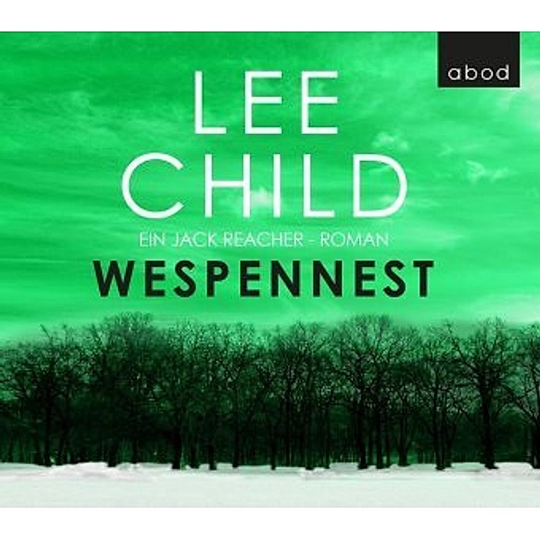 Jack Reacher - 15 - Wespennest, Lee Child