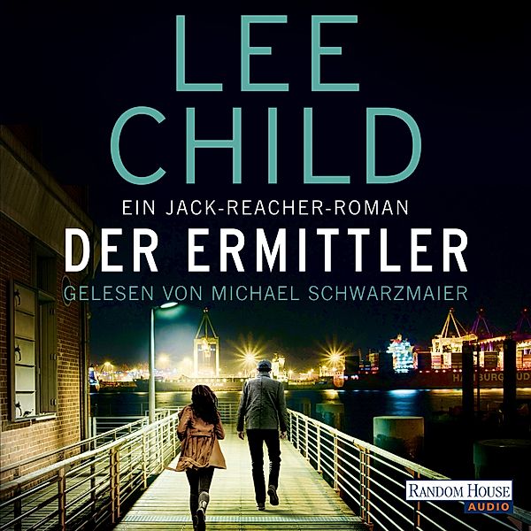Jack Reacher - 21 - Der Ermittler, Lee Child
