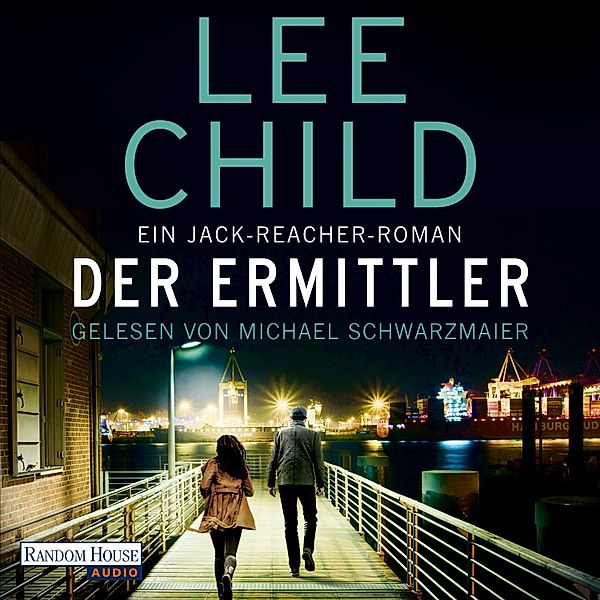 Jack Reacher - 21 - Der Ermittler, Lee Child