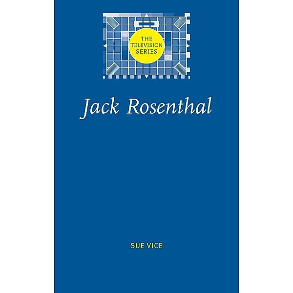 Jack Rosenthal / The Television Series, Sue Vice