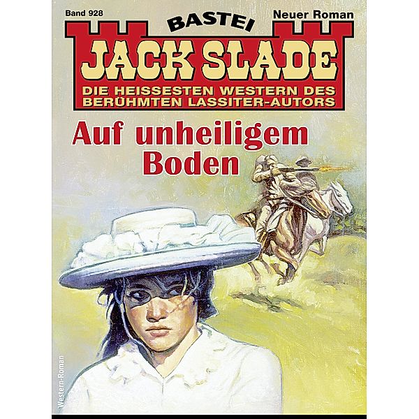 Jack Slade 928 / Jack Slade Bd.928, Jack Slade