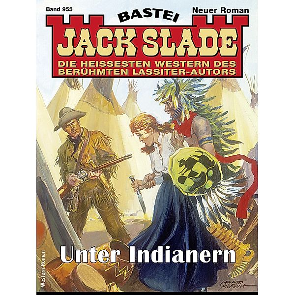 Jack Slade 955 / Jack Slade Bd.955, Jack Slade