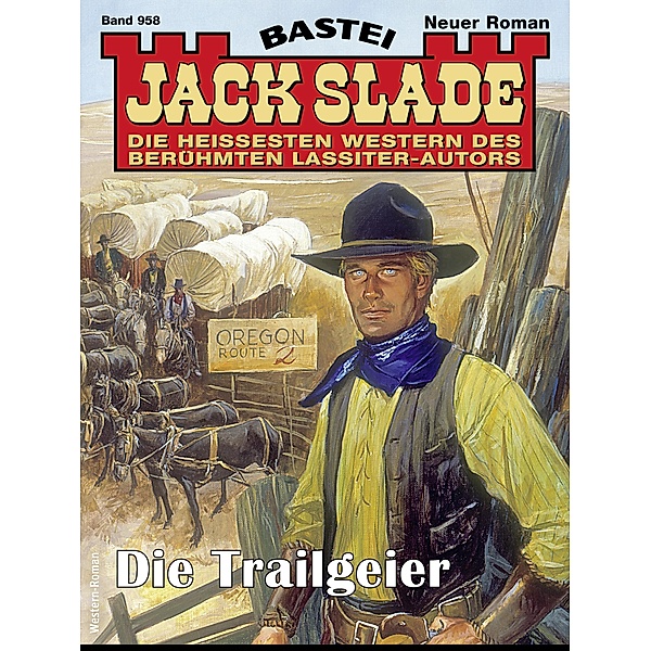 Jack Slade 958 / Jack Slade Bd.958, Jack Slade