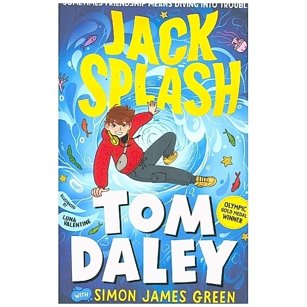 Jack Splash, Tom Daley, Simon James Green