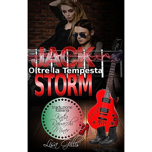JACK STORM Oltre la Tempesta, Lisa Gillis