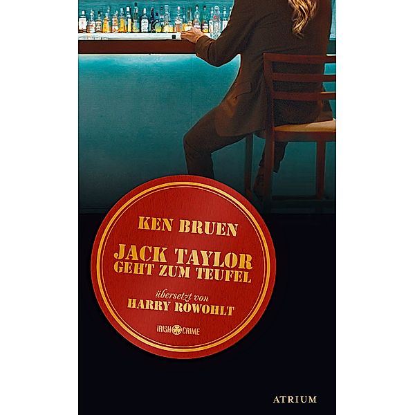 Jack Taylor geht zum Teufel / Jack Taylor Bd.8, Ken Bruen