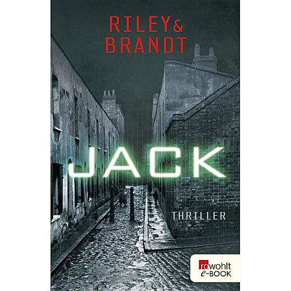 Jack / Technothriller Bd.1, Tess Riley, Christian Brandt