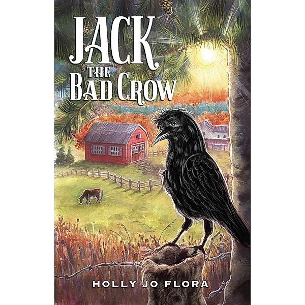 Jack the Bad Crow / Jack the Bad Crow, Holly Jo Flora