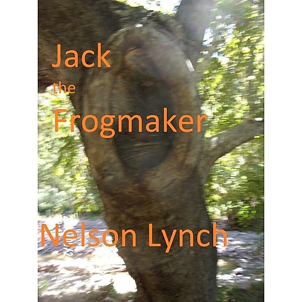 Jack the Frogmaker, Nelson Lynch