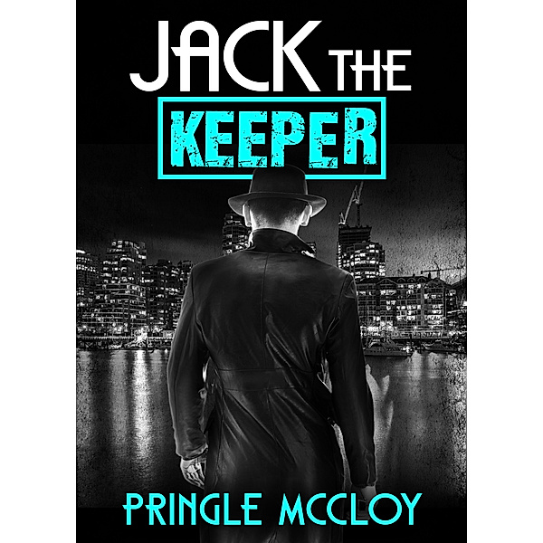 Jack the Keeper, Pringle McCloy