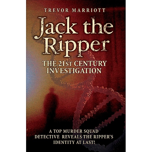 Jack the Ripper, Trevor Marriott