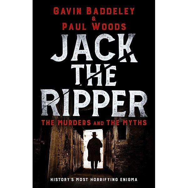 Jack the Ripper, Gavin Baddeley