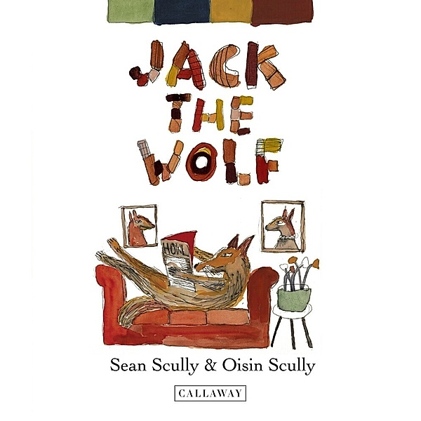 Jack the Wolf, Sean Scully, Oisin Scully