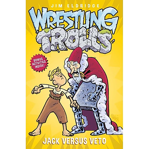 Jack Versus Veto / Wrestling Trolls Bd.5, Jim Eldridge