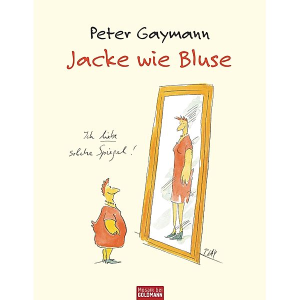 Jacke wie Bluse, Peter Gaymann