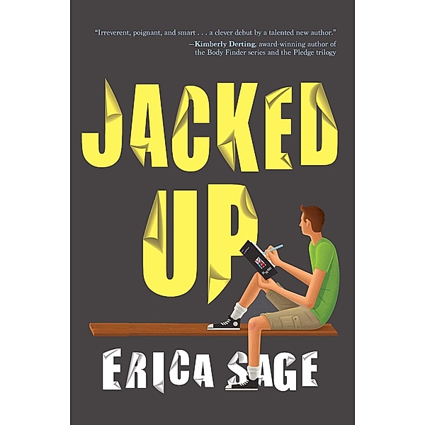 Jacked Up, Erica Sage