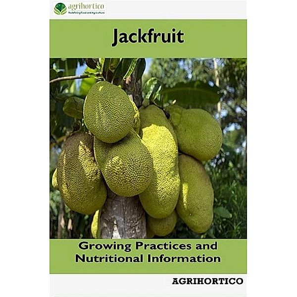 Jackfruit, Agrihortico Cpl