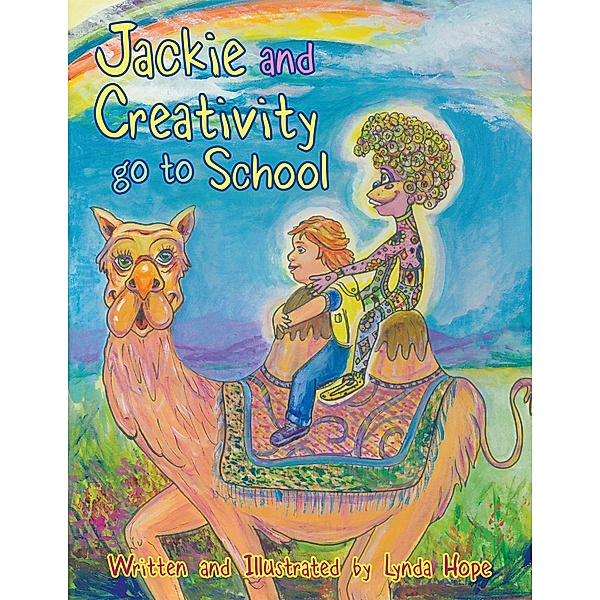 Jackie and Creativity Go to School, Lynda Hope
