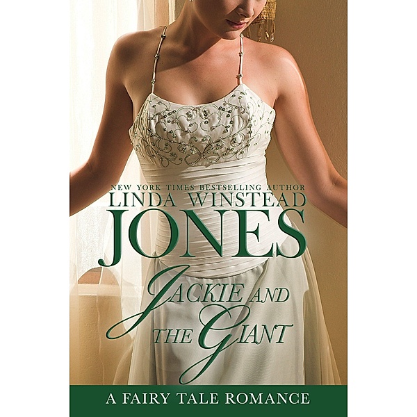 Jackie and the Giant (Fairy Tale Romance, #8) / Fairy Tale Romance, Linda Winstead Jones
