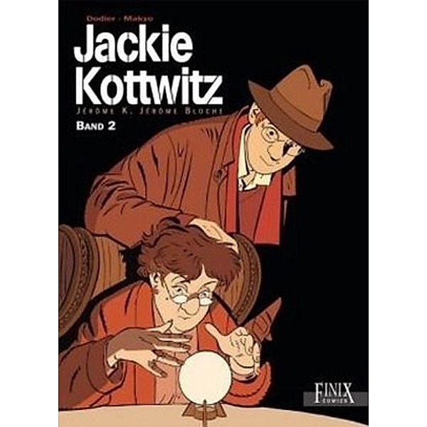 Jackie Kottwitz Gesamtausgabe.Bd.2, Alain Dodier, Pierre Makyo