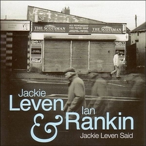 Jackie Leven Said, Ian Rankin