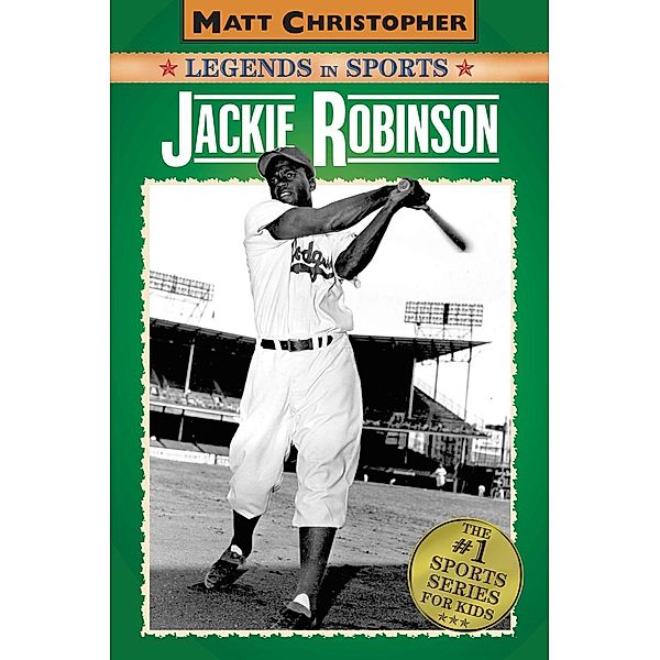 Jackie Robinson, Matt Christopher, Glenn Stout