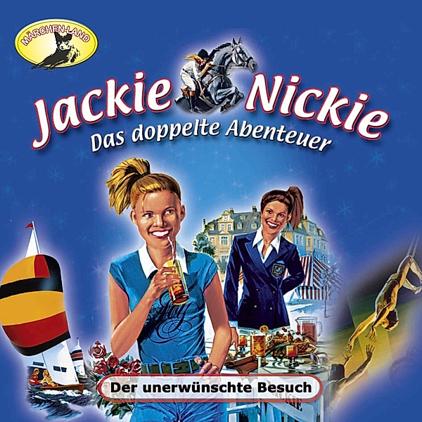 Jackie und Nickie - 2 - Der unerwünschte Besuch, Gaby Martin