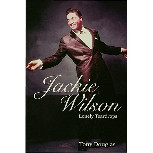 Jackie Wilson, Tony Douglas