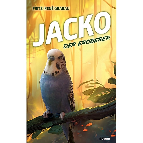 Jacko der Eroberer, Fritz-René Grabau