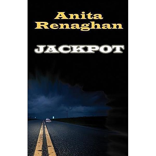 Jackpot, Anita Renaghan